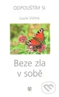 Beze zla v sobě - Luule Viilma - kniha z kategorie Spiritualita