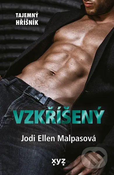 Vzkříšený (Tajemný hříšník) - Jodi Ellen Malpas
