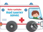 Kola v pohybu: Řidič sanitky Servác - kniha z kategorie Pro děti