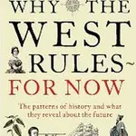 Why West Rules for Now - Ian Morris - kniha z kategorie Beletrie