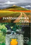 Svatojakubská cesta - Velký průvodce - Anke Schaper, Iris Benstem - kniha z kategorie Cestopisy
