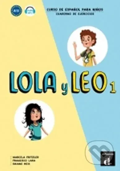 Lola y Leo 1 (A1.1) – Cuaderno de ejercicios + MP3 online