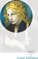 Cindy Sherman (Phaidon Focus) - Paul Moorhouse - kniha z kategorie Životopisy