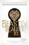 Beastly Beauty - Jennifer Donnelly - kniha z kategorie Sci-fi, fantasy a komiksy