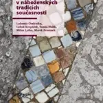 Smrt a umírání v náboženských tradicích současnosti - kniha z kategorie Náboženská literatura