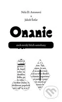 Onanie aneb mrzký hřích samohany - Nela Astonová, Jakub Šofar - kniha z kategorie Beletrie