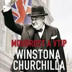 Moudrost a vtip Winstona Churchilla - Dominique Enrightová - kniha z kategorie Životopisy