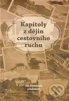 Kapitoly z dějin cestovního ruchu - Jan Štemberk - kniha z kategorie 20. století