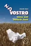 Na vostro (Jeden muž šestkrát jinak) - Zdeněk Helcl - kniha z kategorie Beletrie