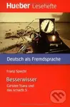 Hueber Hörbücher: Der Besserwisser, Leseheft (B1) - Franz Specht