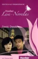 Hueber Lese-Novelas (A1): David, Dresden, Leseheft - kniha z kategorie Jazykové učebnice a slovníky