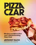 Pizza Czar (Recipes and Know-How from a World-Traveling Pizza Chef) - kniha z kategorie Kuchařky