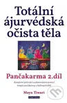 Totální ájurvédská očista těla - Pančakarma 2.díl - Maya Tiwari