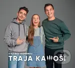 S hudbou vesmírnou: Traja kamoši - S hudbou vesmírnou