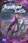 Jezdkyně světla - Příchod temnoty - Helena Dahlgren - kniha z kategorie Beletrie pro děti