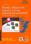 Montáž, připojování, kontroly a revize elektrických spotřebičů - kniha z kategorie Odborné a naučné