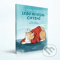 Lebo mi veľmi chýbaš - Ayse Bosse - kniha z kategorie Naučné knihy