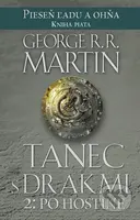 Tanec s drakmi 2: Po hostine - George R.R. Martin - kniha z kategorie Sci-fi a fantasy