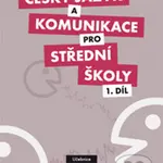 Český jazyk a komunikace pro střední školy 1 (Učebnice) - kniha z kategorie Gymnázia