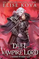A Duel with the Vampire Lord - Elise Kova - kniha z kategorie Fantasy