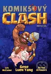 Komiksový clash - první díl - Gene Luen Yang , Les McClaine (Ilustrátor), Alison Acton (Ilustrátor) - kniha z kategorie Komiksy