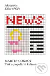 Tisk a populární kultura - Martin Conboy