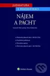 Judikatura k rekodifikaci: Nájem a pacht - Petr Lavický, Petra Polišenská - kniha z kategorie Odborné a naučné