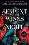 The Serpent and the Wings of Night - Carissa Broadbent