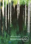 Reflexy a reflexe II - Jiří Hlušička - kniha z kategorie Fotografie