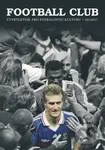 Football Club 02/2017 (Čtvrtletník pro fotbalovou kulturu) - kniha z kategorie Kolektivní sporty