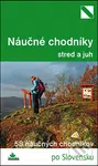 Náučné chodníky - stred a juh (58 náučných chodníkov) - kniha z kategorie Mapy a cestování