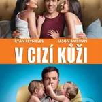 V cizí kůži - David Dobkin - film z kategorie Rodinné a romantické