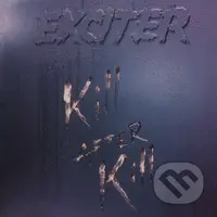 Exciter: Kill After Kill - Exciter