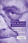 Slovo blázon nepoužívam (Rozhovory s Jozefom Haštom) - kniha z kategorie Psychologie