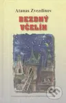 Bezdný včelín - Atanas Zvezdinov - kniha z kategorie Poezie