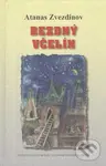 Bezdný včelín - Atanas Zvezdinov