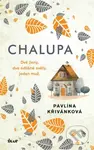 Chalupa - Pavlína Křivánková - kniha z kategorie Společenská beletrie