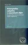 Principialita subjektu v souvislosti dějin (Studie k Descartovu a Kantovu pojetí subjektivity) - kniha z kategorie Hobby