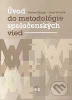 Úvod do metodológie spoločenských vied - Jozef Viceník, Václav Černík - kniha z kategorie Humanitní a společenské vědy