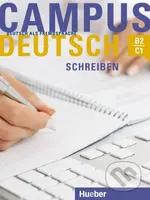 Campus Deutsch B2 bis C1, Schreiben - Patricia Buchner - kniha z kategorie Jazykové učebnice a slovníky