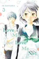 Love Me, Love Me Not Volume 3 - lo Sakisaka - kniha z kategorie Komiksy