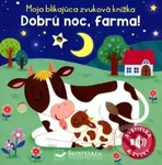 Dobrú noc, farma! - Moja blikajúca zvuková knižka - kniha z kategorie Pro děti