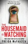 The Housemaid Is Watching - Freida McFadden - kniha z kategorie Detektivky, thrillery a horory