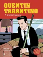 Quentin Tarantino (A Graphic Life) - Michele Botton, Bernardo Santiago Acosta (ilustrátor) - kniha z kategorie Komiksy