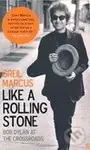 Like a Rolling Stones - Marcus Greil - kniha z kategorie Hudba