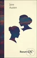 Rozum a cit - Jane Austen