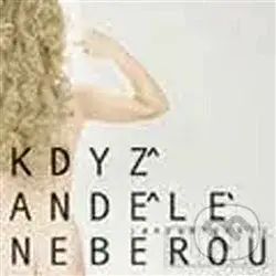 Když andělé neberou - Jan Zubryckyj