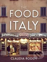The Food Of Italy - Claudia Roden - kniha z kategorie Národní kuchyně