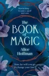 The Book of Magic - Alice Hoffman