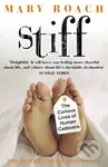 Stiff (The Curious Lives of Human Cadavers) - Mary Roach - kniha z kategorie Přírodní vědy a technika